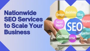 Nationwide SEO Services to Scale Your Business - MIS Services